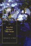 The Deva Handbook: How To Work With Nature's Subtle Energies The Deva Handbook: How To Work With Nature's Subtle Energies