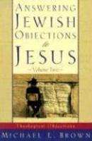 Answering Jewish Objections To Jesus