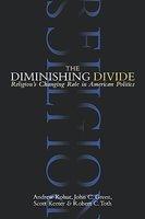 The Diminishing Divide: Religion's Changing Role In American Politics