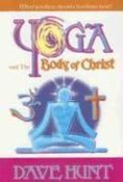 Yoga And The Body Of Christ: What Position Should Christians Hold?