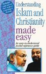Understanding Islam And Christianity: An Easy-To-Undertand Pocket Reference Guide [With Pull-Out Chart]