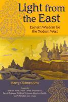 Light From The East: Eastern Wisdom For The Modern West