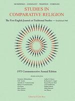 Studies In Comparative Religion: Commemorative Annual Edition - 1973