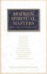 Modern Spiritual Masters: Writings On Contemplation And Compassion
