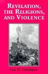 Revelation, The Religions, And Violence