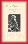 Bede Griffiths: Essential Writings