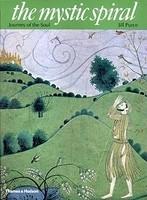 The Mystic Spiral: Journey Of The Soul