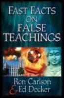 Fast Facts? On False Teachings Fast Facts? On False Teachings