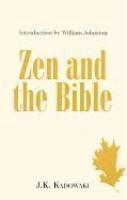 Zen And The Bible