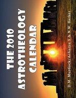 The 2010 Astrotheology Calendar The 2010 Astrotheology Calendar