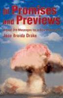 Of Promises And Previews: Urgent Old Messages For A New Millennium Of Promises And Previews: Urgent Old Messages For A New Millennium