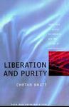 Liberation And Purity: Race, Religious Movements And The Ethics Of Postmodernity Liberation And Purity: Race, Religious Movements And The Ethics Of Postmodernity