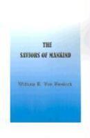 The Saviours Of Mankind The Saviours Of Mankind