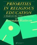 Priorities In Religious Education Priorities In Religious Education
