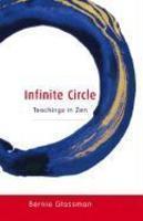 Infinite Circle: Teachings In Zen