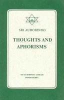 Thoughts And Aphorisms