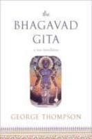 The Bhagavad Gita: A New Translation