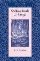 Seeking Bauls Of Bengal Seeking Bauls Of Bengal