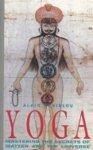 Yoga: Mastering The Secrets Of Matter And The Universe Yoga: Mastering The Secrets Of Matter And The Universe
