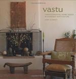 Vastu: Transcendental Home Design In Harmony With Nature Vastu: Transcendental Home Design In Harmony With Nature