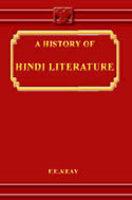 History Of Hindi Literature History Of Hindi Literature