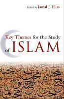 Key Themes For The Study Of Islam