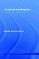 The Islamic World-System The Islamic World-System