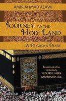 Journey To The Holy Land: A Pilgrim's Diary Journey To The Holy Land: A Pilgrim's Diary