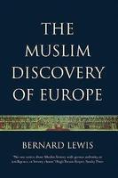 Muslim Discovery Of Europe Muslim Discovery Of Europe