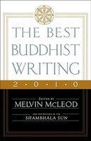 The Best Buddhist Writing 2010