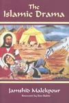 The Islamic Drama The Islamic Drama