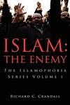 Islam: The Enemy Islam: The Enemy