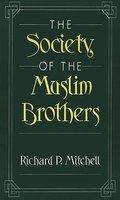 The Society Of The Muslim Brothers The Society Of The Muslim Brothers