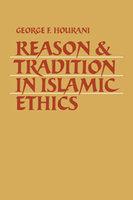 Reason And Tradition In Islamic Ethics Reason And Tradition In Islamic Ethics