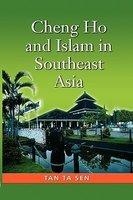 Cheng Ho And Islam In Southeast Asia Cheng Ho And Islam In Southeast Asia