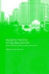 Islam In The Era Of Globalization: Muslim Attitudes Towards Modernity And Identity Islam In The Era Of Globalization: Muslim Attitudes Towards Modernity And Identity