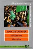 Islam And Salvation In Palestine: The Islamic Jihad Movement Islam And Salvation In Palestine: The Islamic Jihad Movement
