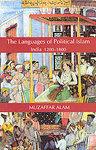 The Languages Of Political Islam: India 1200-1800 The Languages Of Political Islam: India 1200-1800