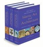The Grove Encyclopedia Of Islamic Art & Architecture: Three-Volume Set The Grove Encyclopedia Of Islamic Art & Architecture: Three-Volume Set