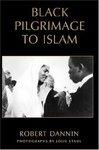 Black Pilgrimage To Islam Black Pilgrimage To Islam
