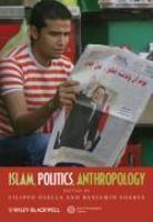 Islam, Politics, Anthropology Islam, Politics, Anthropology