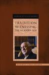 Tradition Witnessing The Modern Age: An Analysis Of The Gulen Movement Tradition Witnessing The Modern Age: An Analysis Of The Gulen Movement