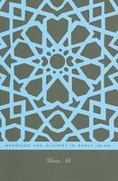 Marriage And Slavery In Early Islam Marriage And Slavery In Early Islam
