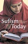 Sufism Today: Heritage And Tradition In The Global Community Sufism Today: Heritage And Tradition In The Global Community