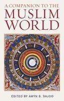 A Companion To The Muslim World A Companion To The Muslim World
