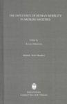 The Influence Of Human Mobility In Muslim Societies