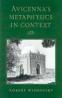Avicenna's Metaphysics In Context Avicenna's Metaphysics In Context