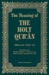 The Meaning Of The Holy Qur'an English/Arabic: New Edition With Arabic Text And Revised Translation, Commentary And Newly Compiled Comprehensive Index The Meaning Of The Holy Qur'an English/Arabic: New Edition With Arabic Text And Revised Translation, Commentary And Newly Compiled Comprehensive Index