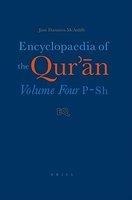 Encyclopaedia Of The Qur'an: Volume Four (P-Sh) Encyclopaedia Of The Qur'an: Volume Four (P-Sh)