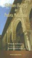 40 Dichos (Hadices) Del Profeta Mohammad 40 Dichos (Hadices) Del Profeta Mohammad